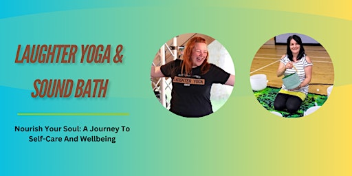 Self Care Spring Clean - Laughter Yoga & Sound Bath primary image
