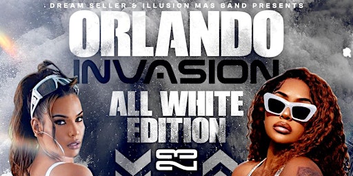 Imagem principal do evento Orlando's Invasion: All White Edition!  Orlando Carnival/J'ouvert Warm-up