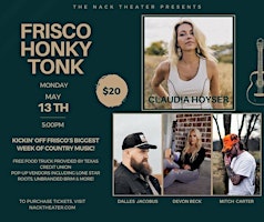 Imagem principal do evento Frisco Honky Tonk - Featuring Claudia Hoyser & Dalles Jacobus, Devon Beck and Mitch Carter