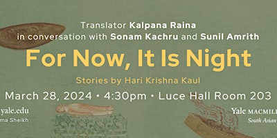 Image principale de For Now, It Is Night - A Conversation with Translator Kalpana Raina