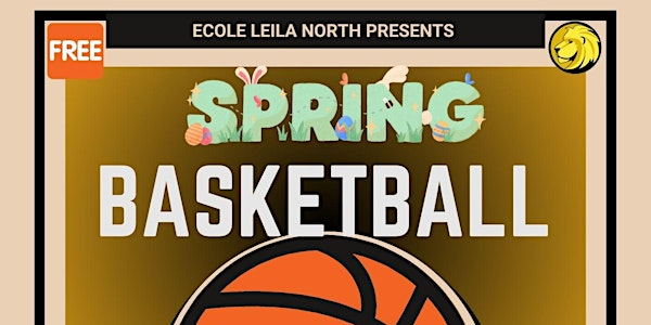 Basketball @ Ecole Leila North  - Spring 24