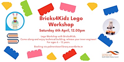 Bricks4Kids Lego Workshop 6th April primary image