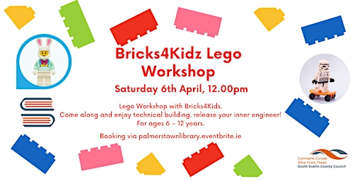 Primaire afbeelding van Bricks4Kids Lego Workshop 6th April