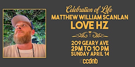 Matt "Love Hz" Scanlan - Memorial fundraiser