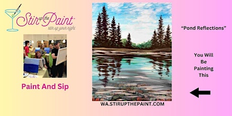 Redmond Paint and Sip, Paint Party, Paint Night  With Stir Up The Paint