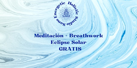 Meditación & BreathWork Eclipse Solar