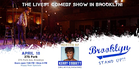 Brooklyn, Stand Up with Kerry Coddett