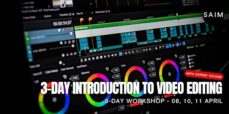 3-Day Introduction to Video Editing Workshop in London