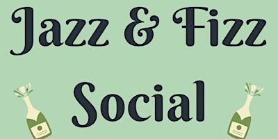 Primaire afbeelding van Jazz & Fizz Social