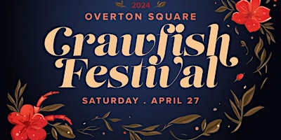 Image principale de Overton Square Crawfish Festival
