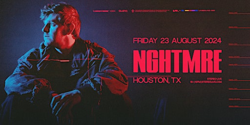 NGHTMRE - Stereo Live Houston primary image