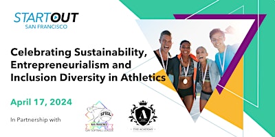 Celebrating Sustainability, Entrepreneurs, Inclusion Diversity in Athletics primary image