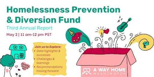 Homelessness Prevention & Diversion Fund 3rd Annual Report Webinar primary image