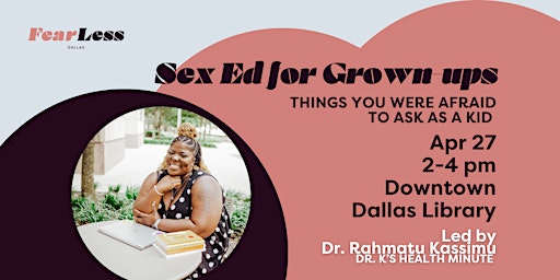 Imagem principal do evento Sex Ed for Grown-ups