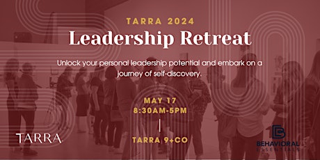 TARRA 2024 Leadership Retreat