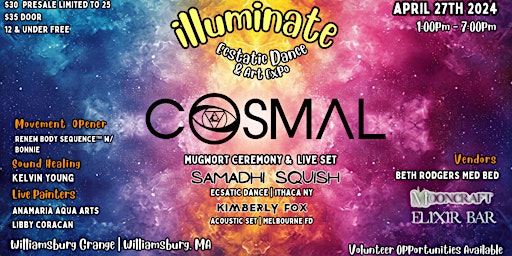 Immagine principale di Illuminate Dance East Coast Presents: COSMAL SAMADHI SQUISH  & KIMBERLY FOX 