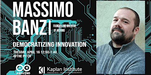 Democratizing Innovation w/ Inventor of Arduino, Massimo Banzi primary image