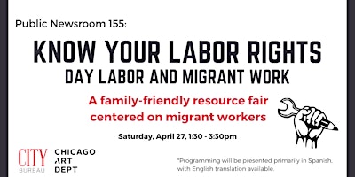 Immagine principale di Public Newsroom 155: Know Your Rights — Day Labor and Migrant Work 