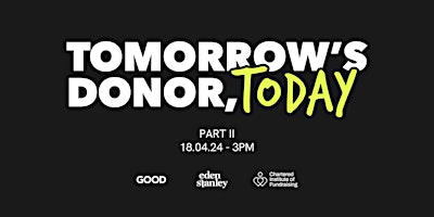 Imagem principal do evento Tomorrow's Donor, Today