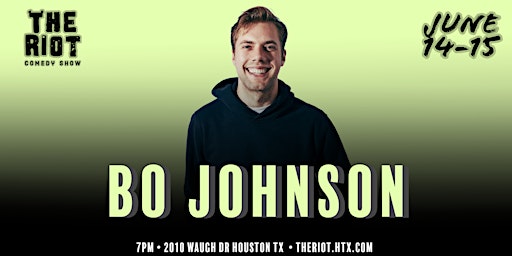 Imagem principal do evento Bo Johnson (Netflix, Just for Laughs) Headlines The Riot Comedy Club