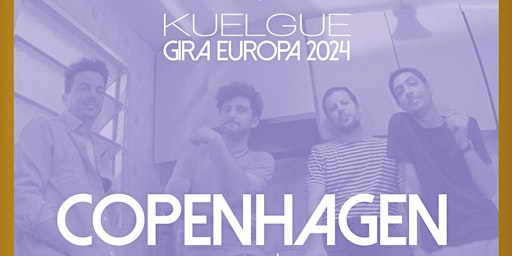 Imagem principal do evento El Kuelgue live in Copenhagen