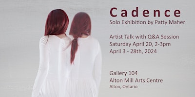 Imagen principal de "Cadence" Solo Exhibition with Patty Maher - Arist Talk with Q&A