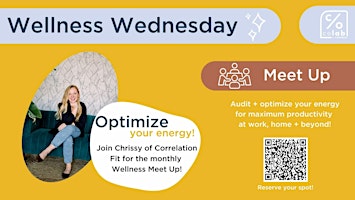 Optimize Your Energy- Wellness Meet Up with Correlation Fit primary image