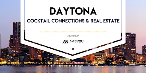 Imagem principal do evento Daytona Cocktail Connections & Real Estate!!
