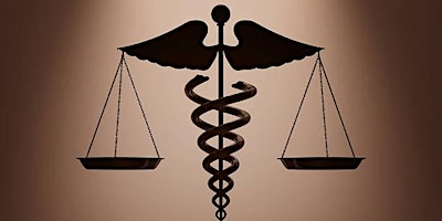 Medical Legal Symposium: Bridging the Gap Between Healthcare and Law primary image