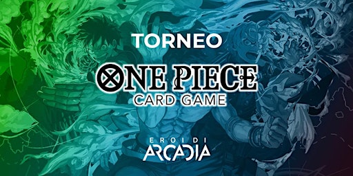 Primaire afbeelding van Torneo ONE PIECE Giovedì 11 Aprile