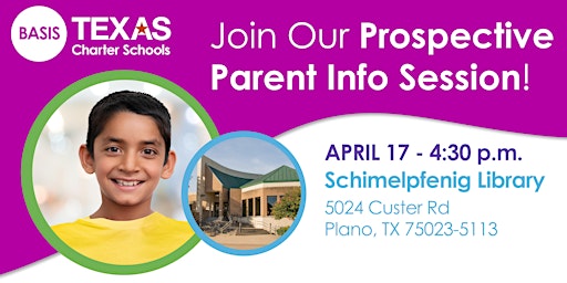 BASIS Richardson and Plano - Prospective Parent Info Session 4:30 PM primary image