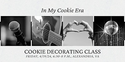 In My Cookie Era  Cookie Decorating Class primary image