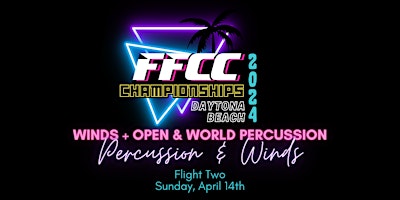 Hauptbild für FFCC Perc/Winds Champs -Winds, Concert Open, PSO,PIO, PIW