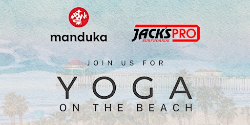 Primaire afbeelding van Manduka x Jack's Surfboards Pro Yoga on the Beach