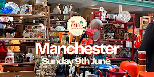 Vintage Home Show - Manchester  primärbild