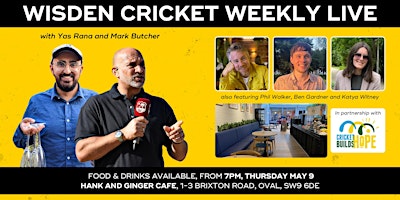 Imagem principal do evento The Wisden Cricket Weekly Start of Summer Live Show