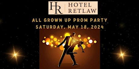 All Grown Up Prom Party