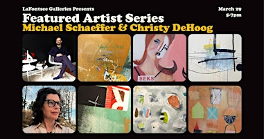 Image principale de Art Opening: Featured Artist Series Christy DeHoog & Michael Schaeffer