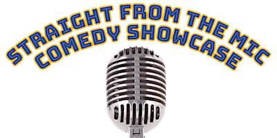 Image principale de Straight From the Mic Comedy Show
