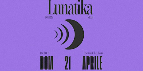 Lunatika Poetry Slam - La Finale