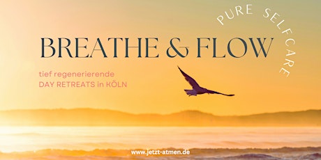 Breathe and Flow - Erholung für deine Seele