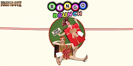 FunnyBoyz hosts... Bank Holiday Bottomless Brunch with Drag Queens