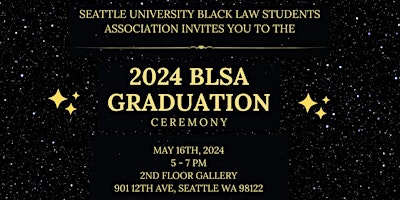 Hauptbild für 17th Annual BLSA Graduation Ceremony