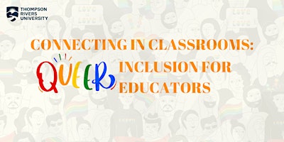 Imagem principal do evento Lunch & Learn: Connecting in Classrooms- Queer Inclusion for Educators