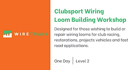 Clubsport Wiring Loom Building Workshop
