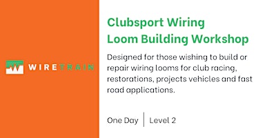 Clubsport Wiring Loom Building Workshop primary image