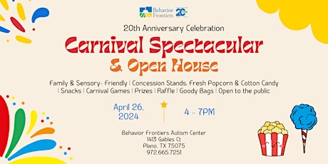 Behavior Frontiers 20th Anniversary Celebration: Carnival Spectacular & Open House - Plano!