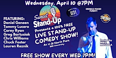 Immagine principale di Sunset Standup @ U31 hosted by Mike McCalla - Apr 10 