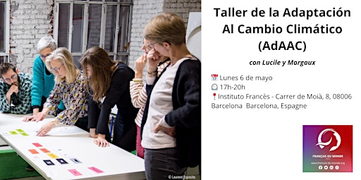 Primaire afbeelding van Taller de la Adaptación Al Cambio Climático (AdAAC) - con Lucile y Margaux