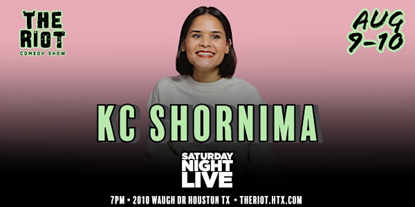 KC Shornima (Saturday Night Live) Headlines The Riot Comedy Club